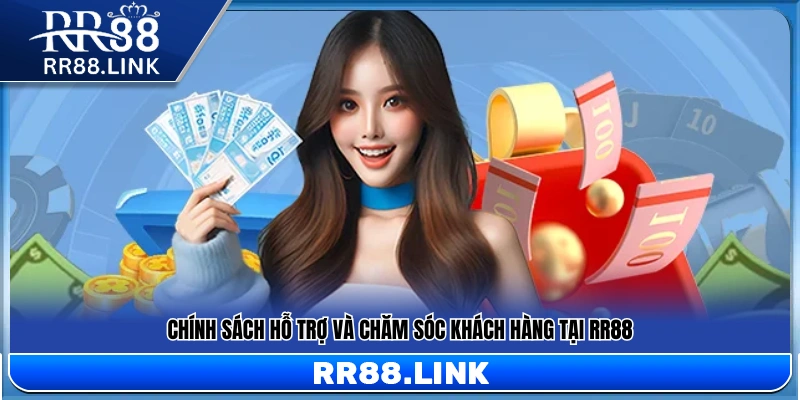 Hệ thống hỗ trợ và dịch vụ khách hàng của RR88
